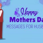 Mothers Day Wishes Messages From Husband