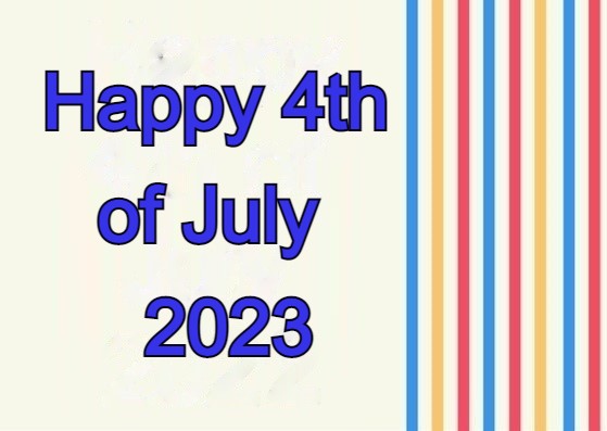 Happy 4th of July 2023